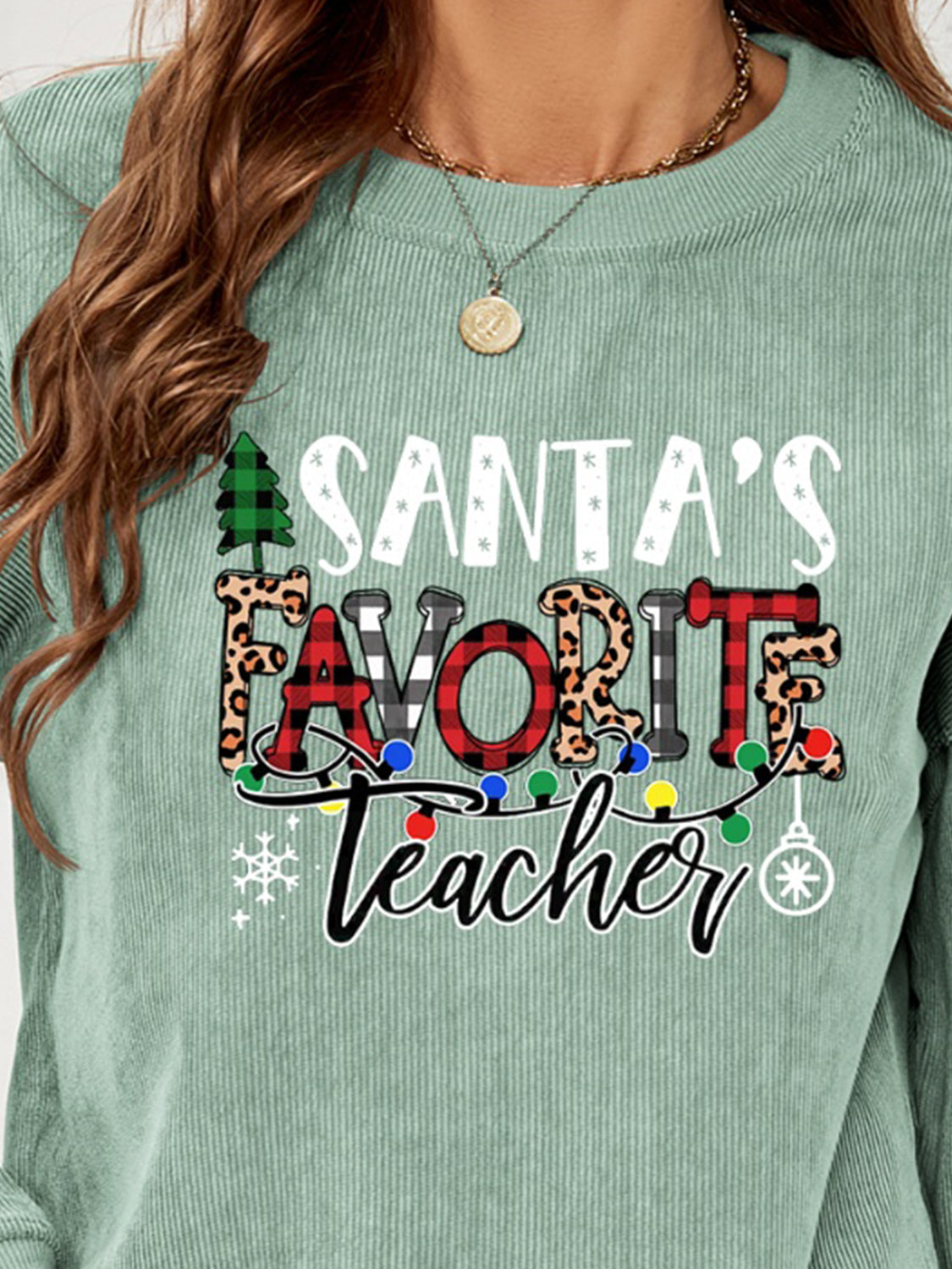 SANTA'S FAVORITE TEACHER Graphic Sweatshirt BLUE ZONE PLANET