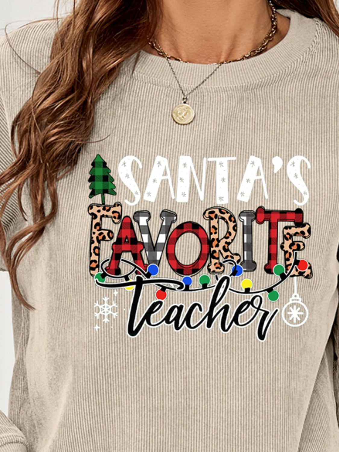 SANTA'S FAVORITE TEACHER Graphic Sweatshirt BLUE ZONE PLANET