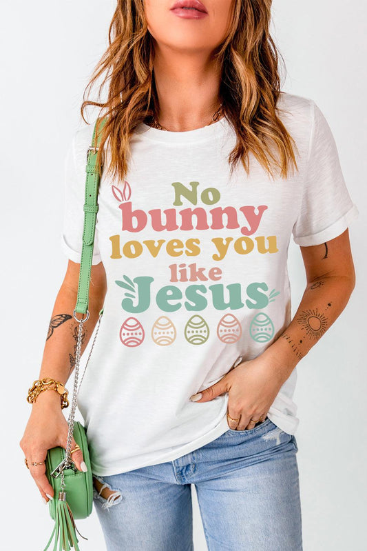 Easter NO BUNNY LOVES YOU LIKE JESUS T-Shirt BLUE ZONE PLANET