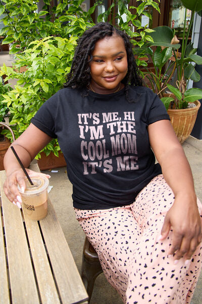 Blue Zone Planet | Simply Love Full Size IT'S ME,HI I'M THE COOL MOM IT'S ME Round Neck T-Shirt BLUE ZONE PLANET