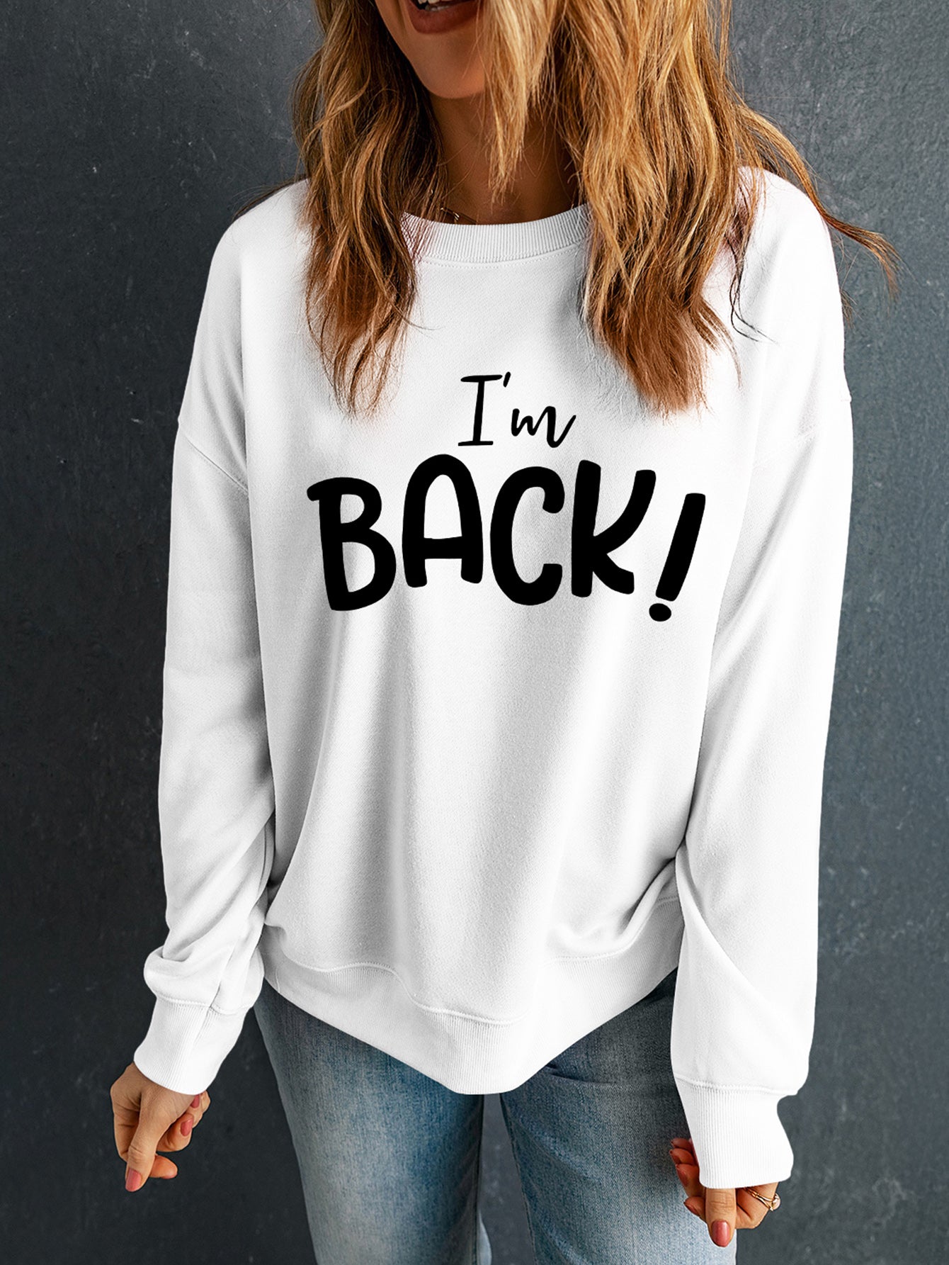 I'M BACK Round Neck Dropped Shoulder Sweatshirt-TOPS / DRESSES-[Adult]-[Female]-2022 Online Blue Zone Planet