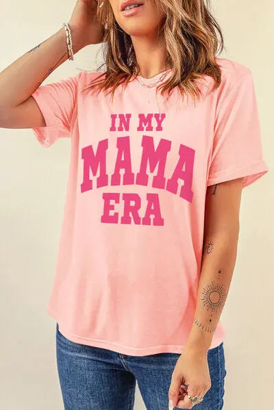 IN MY MAMA ERA Round Neck T-Shirt BLUE ZONE PLANET