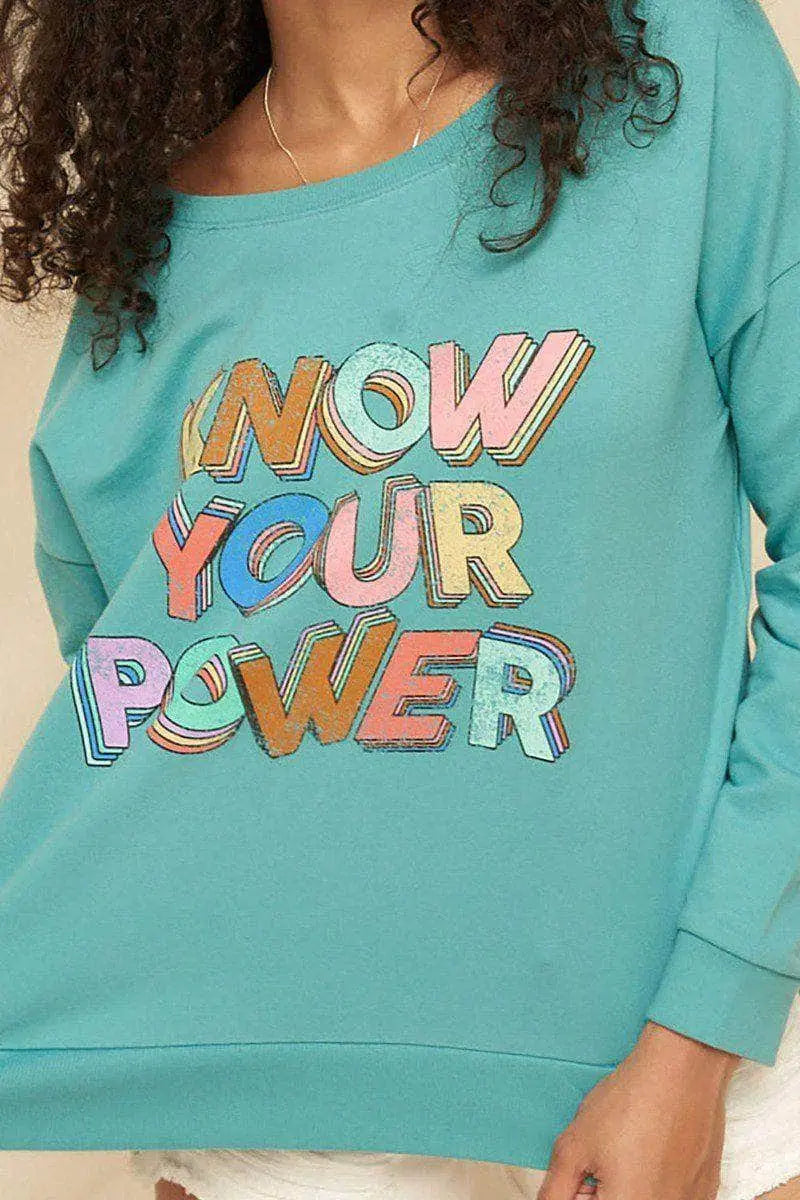 Know your power Mineral Washed French Terry Sweater Blue Zone Planet