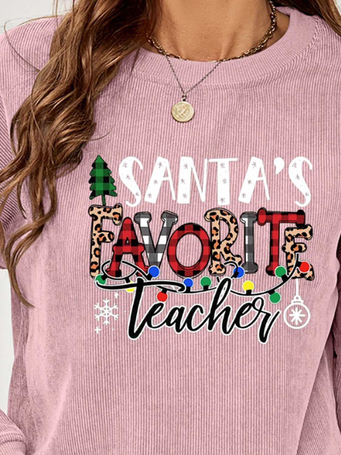 SANTA'S FAVORITE TEACHER Graphic Sweatshirt BLUE ZONE PLANET
