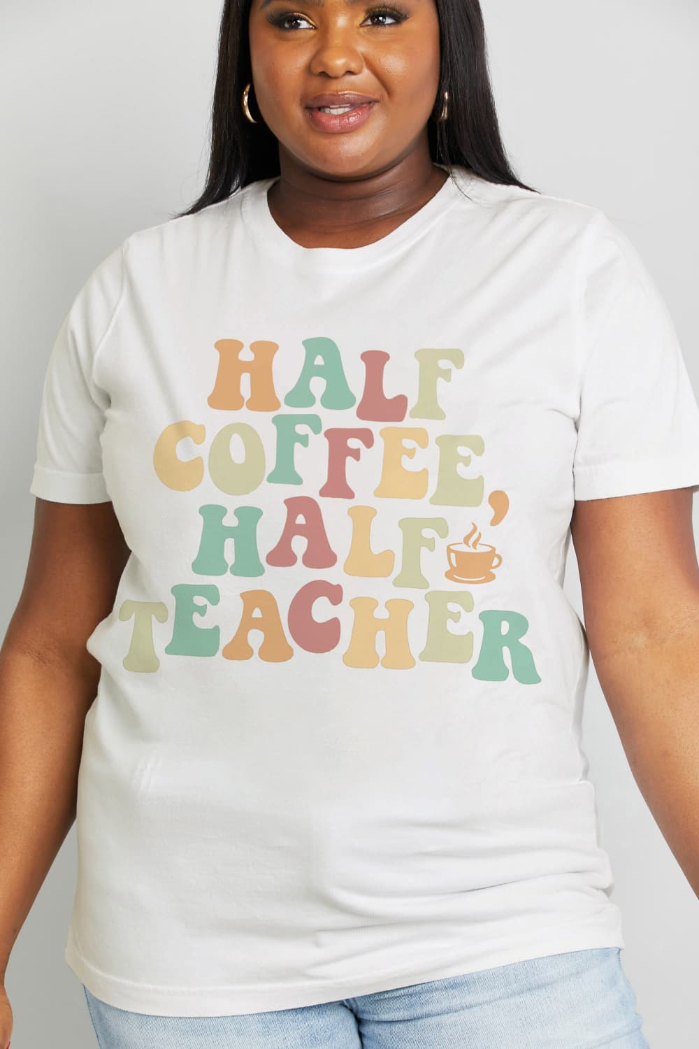 Simply Love Full Size HALF COFFEE HALF TEACHER Graphic Cotton Tee BLUE ZONE PLANET