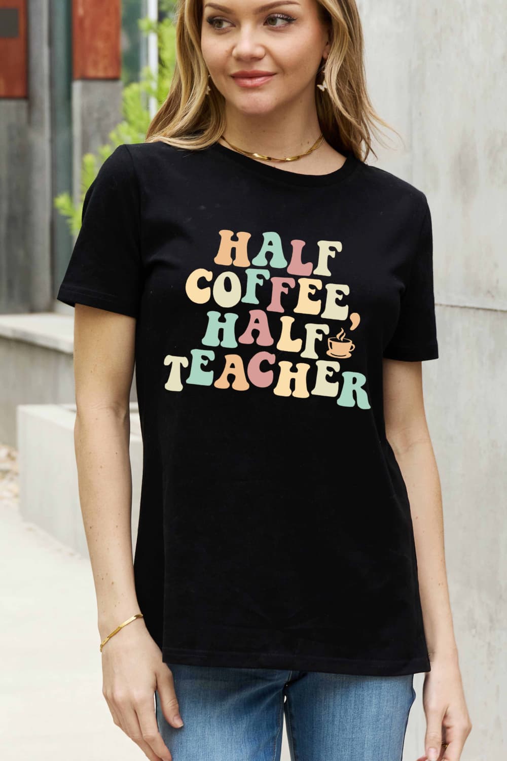 Simply Love Full Size HALF COFFEE HALF TEACHER Graphic Cotton Tee BLUE ZONE PLANET