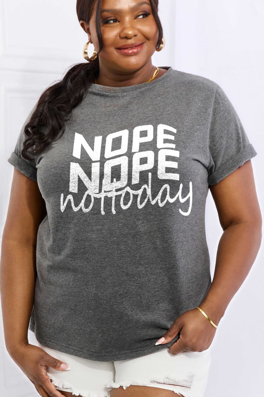 Simply Love Full Size NOPE NOPE NOT TODAY Graphic Cotton Tee BLUE ZONE PLANET