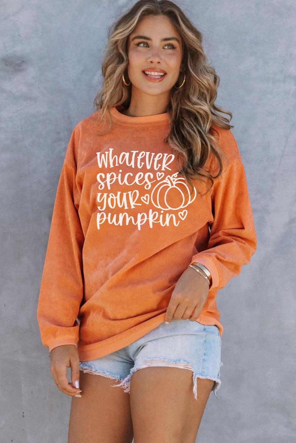 WHATEVER SPICES YOUR PUMPKIN Graphic Sweatshirt BLUE ZONE PLANET