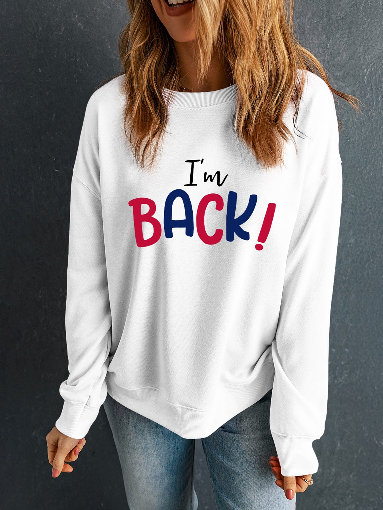 I'M BACK Round Neck Dropped Shoulder Sweatshirt-TOPS / DRESSES-[Adult]-[Female]-2022 Online Blue Zone Planet