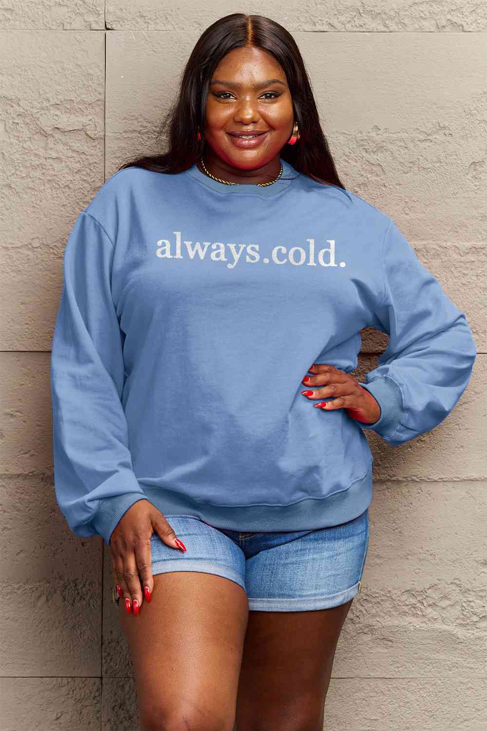 Simply Love Full Size ALWAYS.COLD. Graphic Sweatshirt BLUE ZONE PLANET