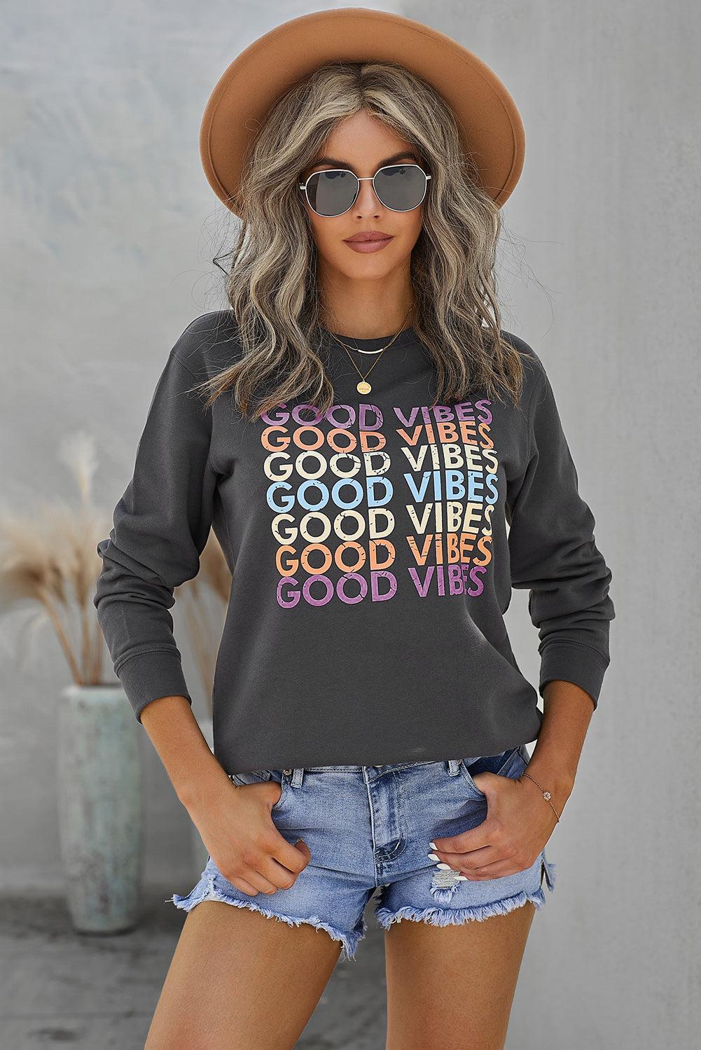 GOOD VIBES Graphic Sweatshirt BLUE ZONE PLANET