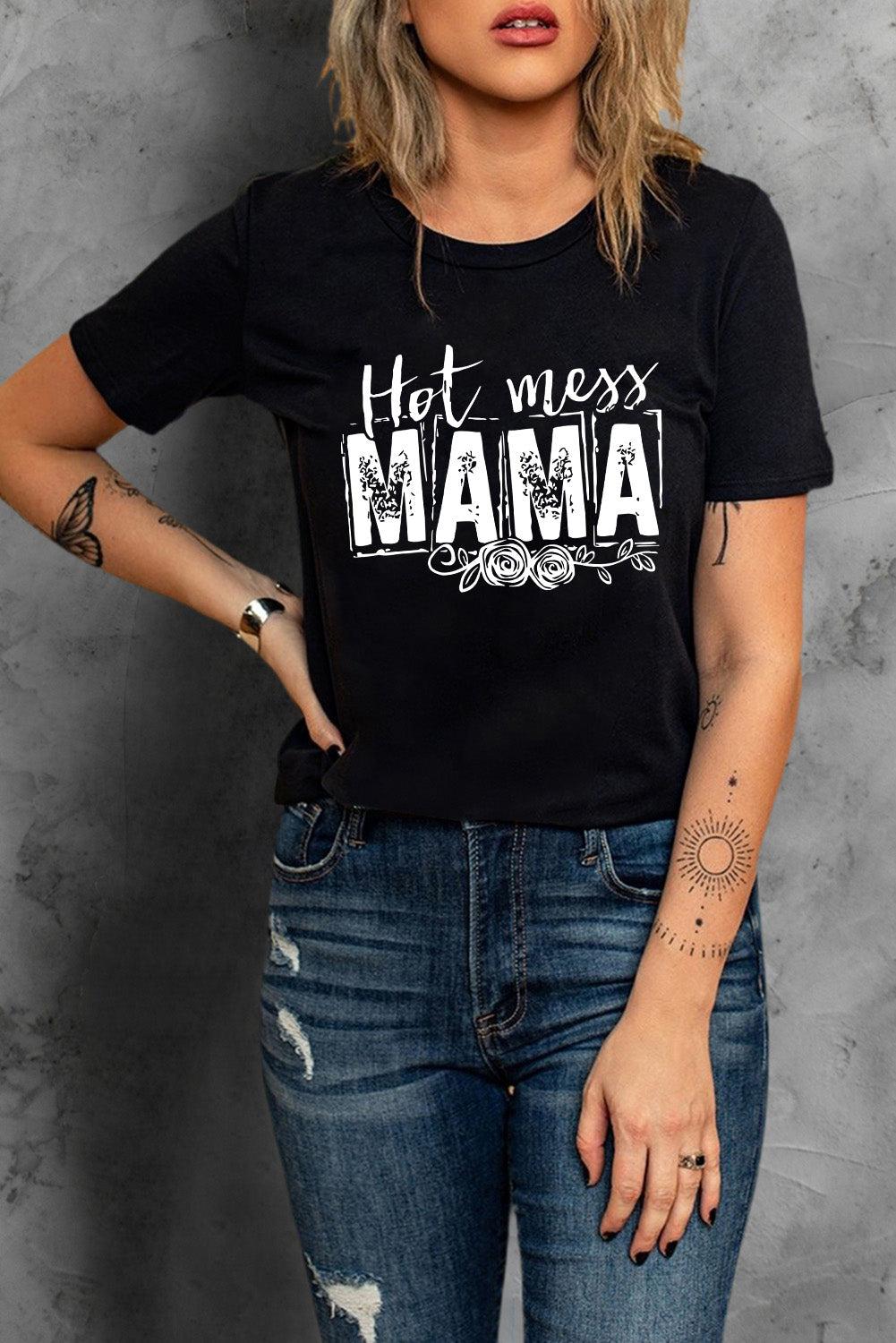 HOT MESS MAMA Graphic Round Neck Tee BLUE ZONE PLANET