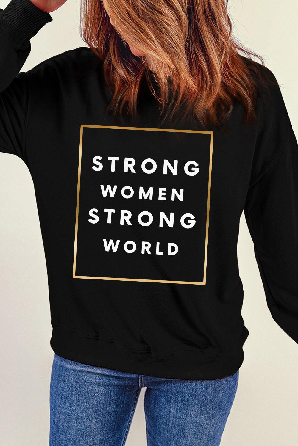 STRONG WOMEN STRONG WORLD Graphic Drop Shoulder Sweatshirt-TOPS / DRESSES-[Adult]-[Female]-2022 Online Blue Zone Planet