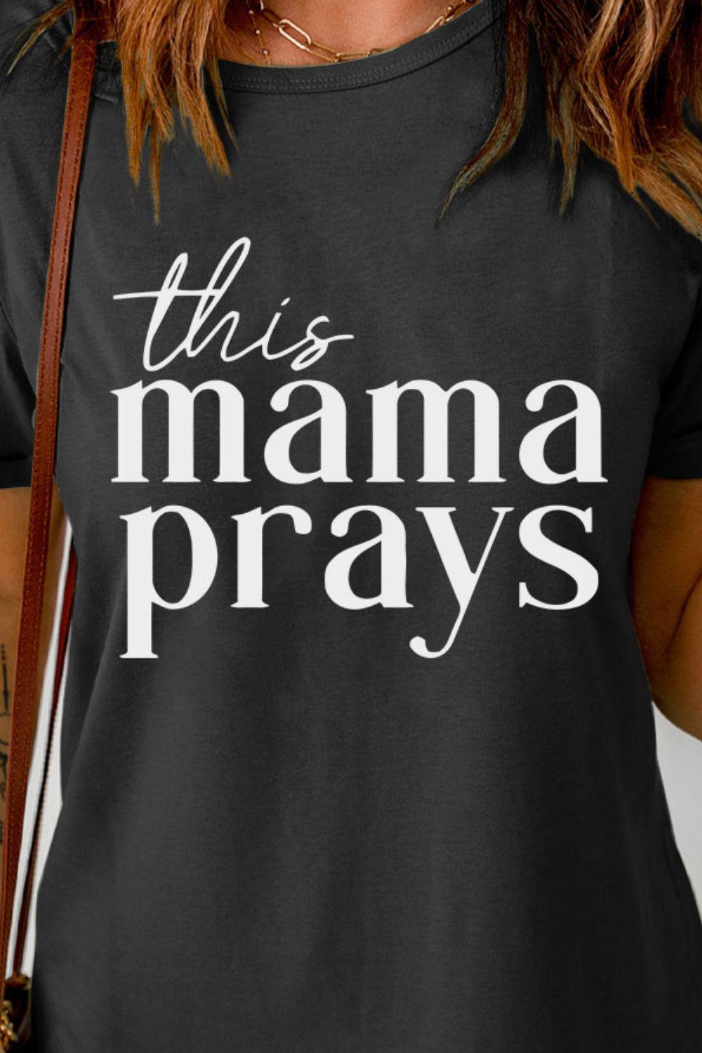 THIS MAMA PRAYS Graphic Tee BLUE ZONE PLANET