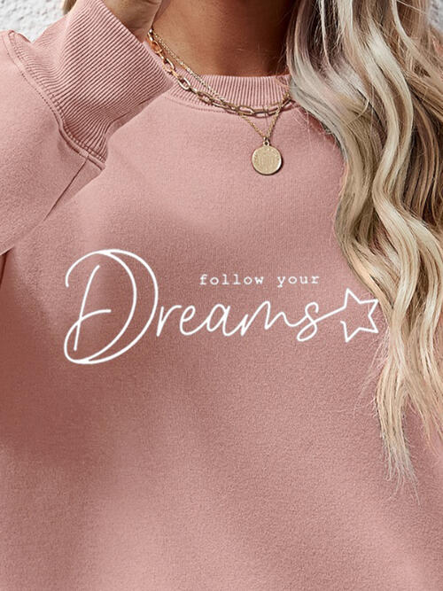 FOLLOW YOUR DREAMS Graphic Sweatshirt BLUE ZONE PLANET