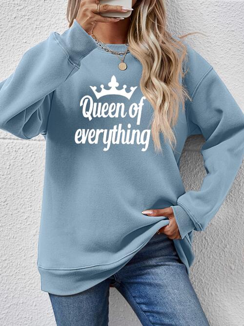 QUEEN OF EVERYTHING Round Neck Sweatshirt BLUE ZONE PLANET